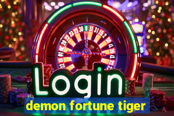 demon fortune tiger